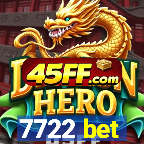 7722 bet